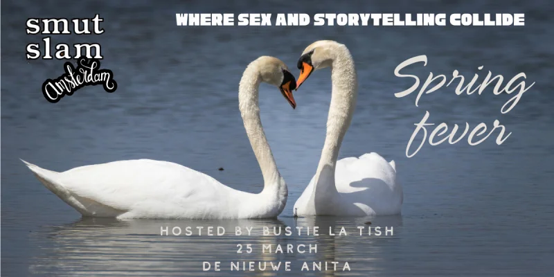 Smut Slam Amsterdam - Spring fever