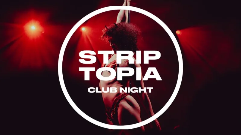 Striptopia Club Night